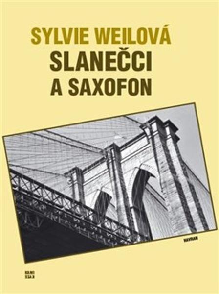 Slanečci a saxofon - 978-80-87341-43-8