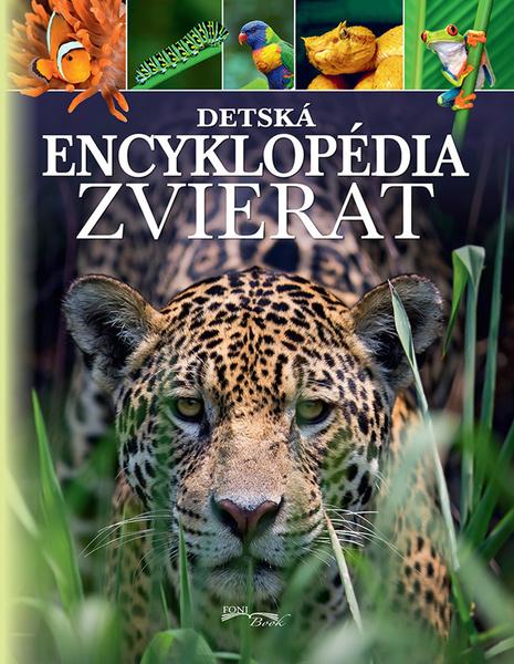 Detská encyklopédia zvierat - 978-80-8204-033-6