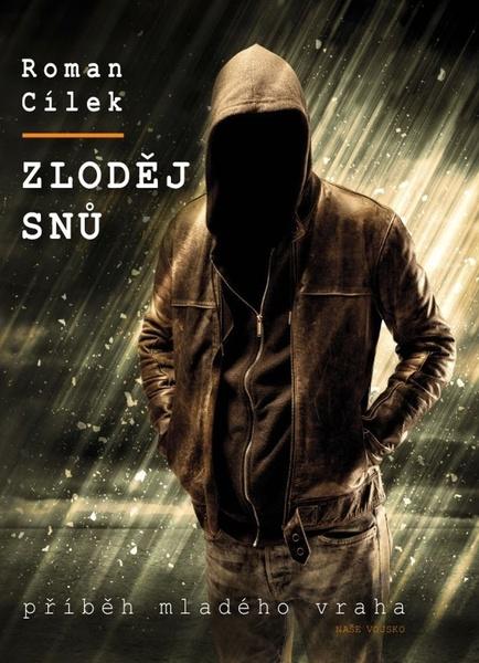 Levně Zloděj snů