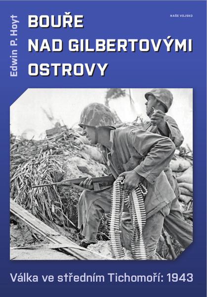 Bouře nad Gilbertovými ostrovy - 978-80-206-1822-1