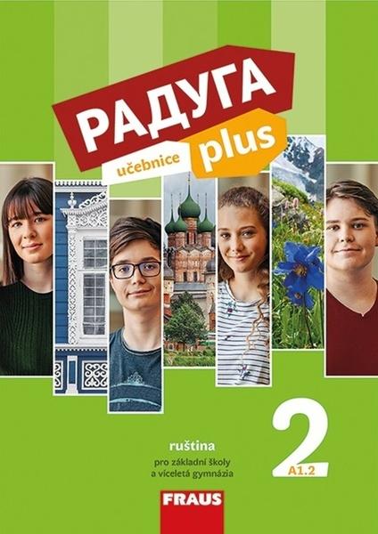 Raduga plus 2 Učebnice - 978-80-7489-504-3