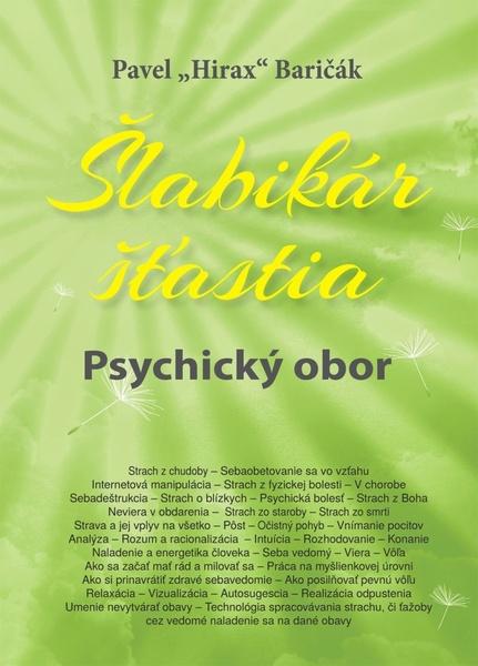 Levně Šlabikár šťastia Psychický obor