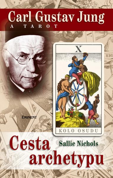 Carl Gustav Jung a tarot - 80-7281-249-1