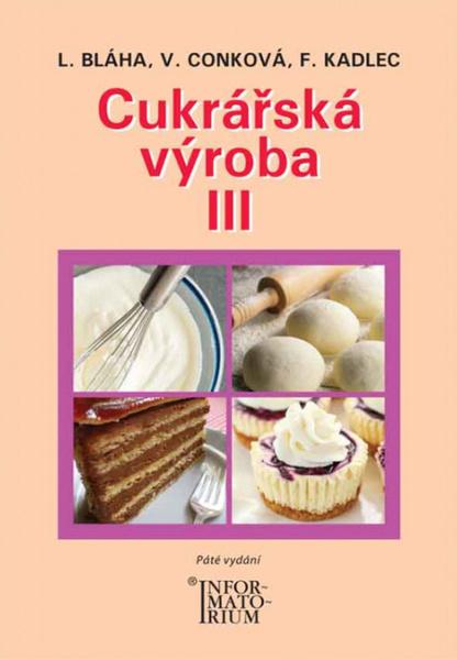 Levně Cukrářská výroba III