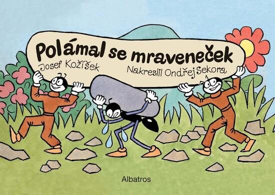 Polámal se mraveneček - 978-80-00-05086-7