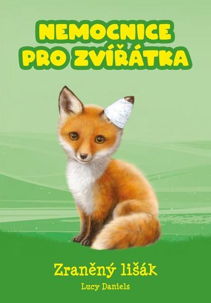 Nemocnice pro zvířátka Zraněný lišák - 978-80-264-2819-0
