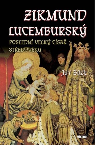 Levně Zikmund Lucemburský