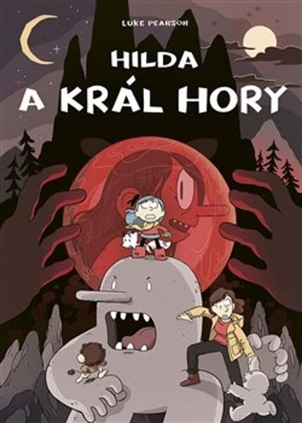 Hilda a král hory - 978-80-7432-971-5