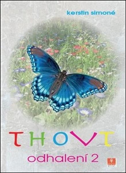 Thovt Odhalení 2