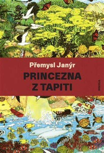 Princezna z Tapiti - 978-80-88151-10-4