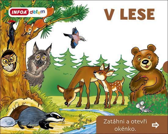 Levně V lese Zatáhni a otevři okénko