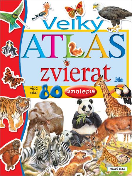 Veľký atlas zvierat - 978-80-10-03608-0