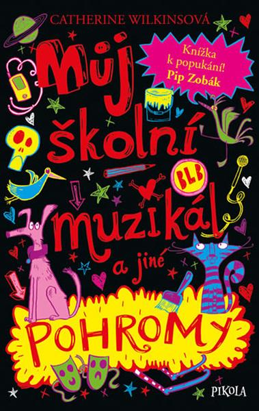 Můj školní muzikál a jiné pohromy - 978-80-7617-961-5