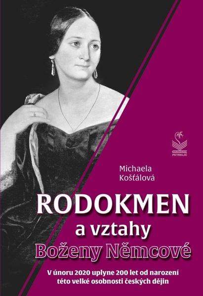 Rodokmen a vztahy Boženy Němcové - 978-80-7229-691-0