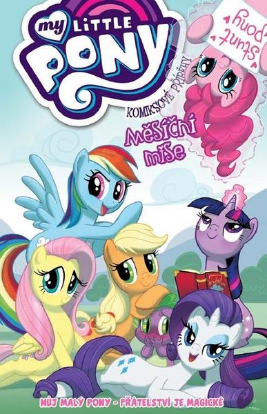 My Little Pony Měsíční mise - 978-80-7449-761-2