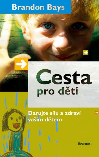 Levně Cesta pro děti