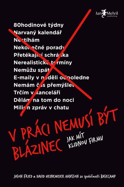V práci nemusí být blázinec - 978-80-7555-086-6