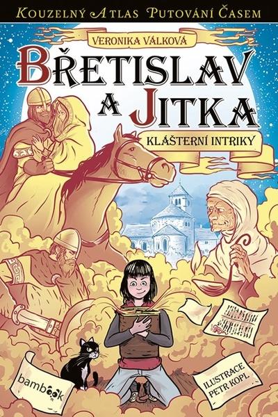 Břetislav a Jitka - 978-80-271-0363-8