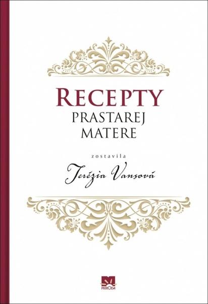 Recepty prastarej matere - 978-80-551-6864-7