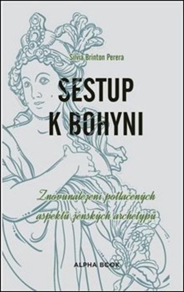 Sestup k bohyni - 978-80-87529-23-2