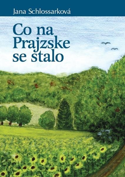 Levně Co na Prajzske se stalo