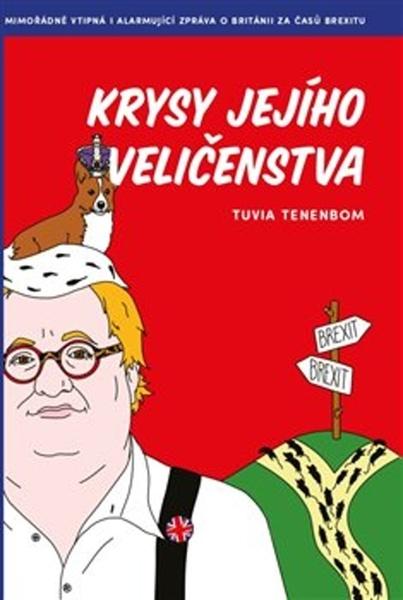 Krysy Jejího Veličenstva - 978-80-907309-9-1