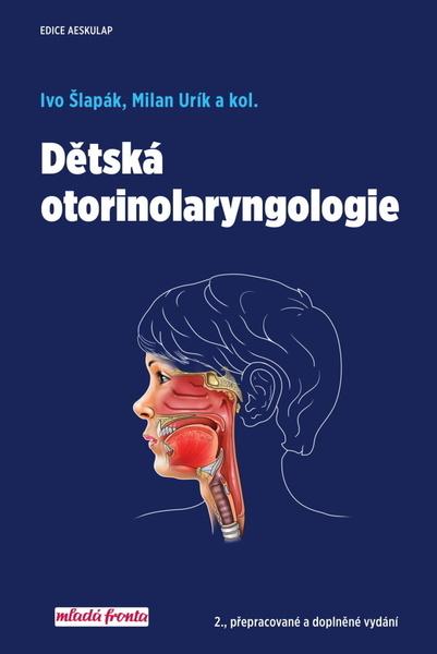 Dětská otorinolaryngologie - 978-80-204-5426-3