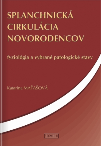 Splanchnická cirkulácia novorodencov - 978-80-970825-3-6