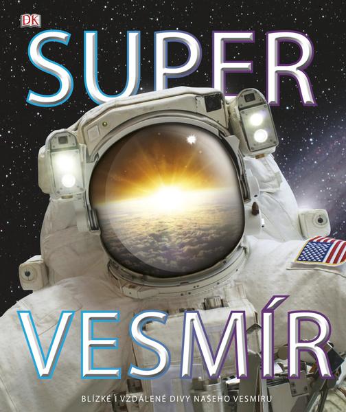 Super vesmír - 978-80-7585-555-8