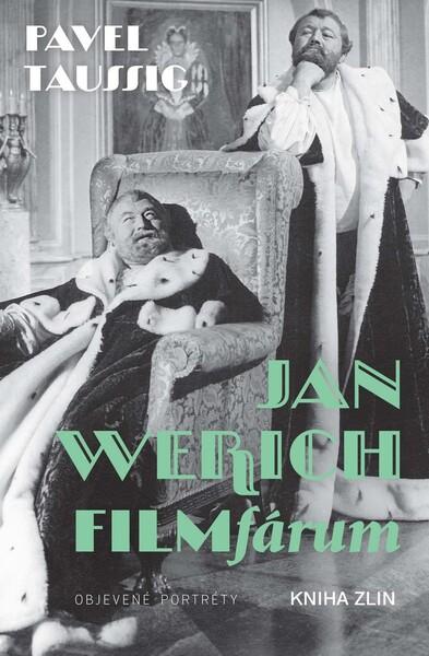 Jan Werich FILMfárum - 978-80-7473-916-3