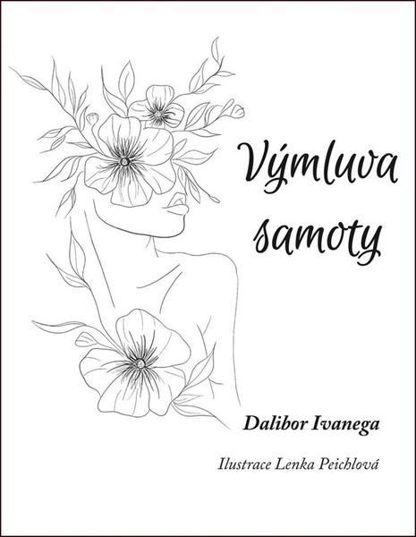 Levně Výmluva samoty