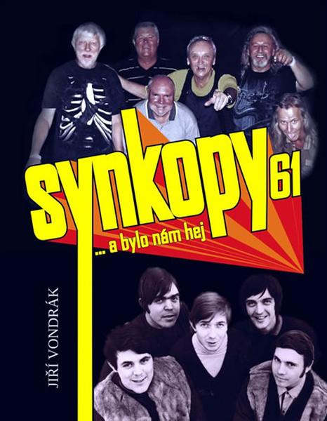 Synkopy 61 … a bylo nám hej - 978-80-89913-26-8