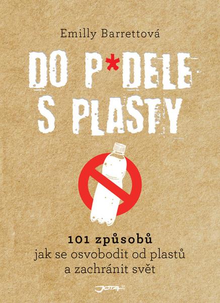 Do p*dele s plasty - 978-80-7565-579-0