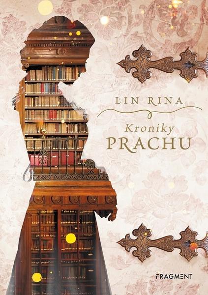 Kroniky prachu - 978-80-253-4482-8