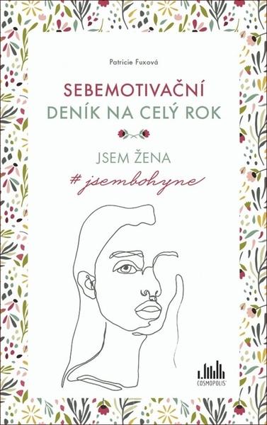 Sebemotivační deník na celý rok - 978-80-271-2926-3