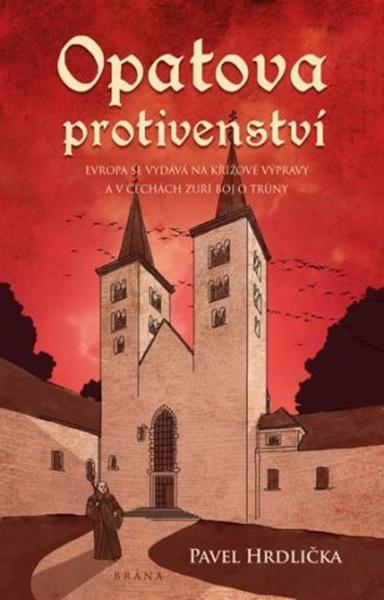 Opatova protivenství - 978-80-7617-934-9