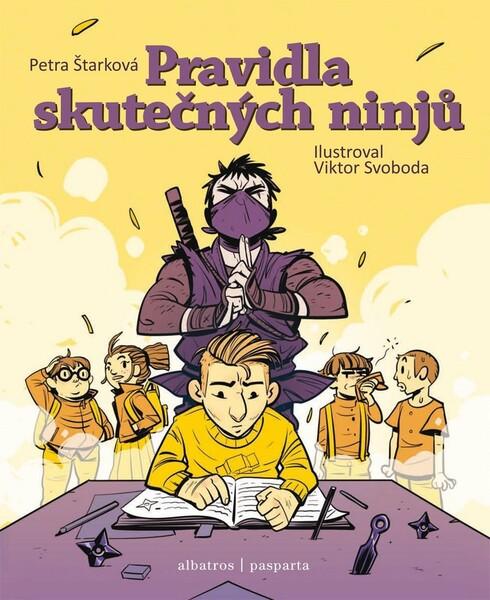 Pravidla skutečných ninjů - 978-80-00-05692-0
