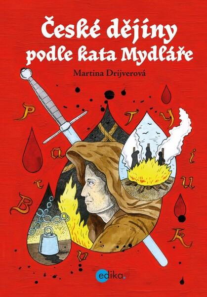 České dějiny podle kata Mydláře - 978-80-266-1474-6