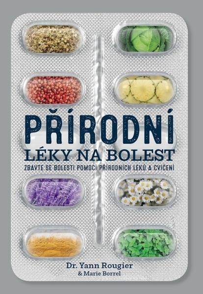 Přírodní léky na bolest - 978-80-7554-236-6