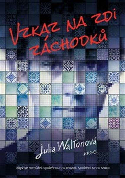 Vzkaz na zdi záchodků - 978-80-257-2957-1