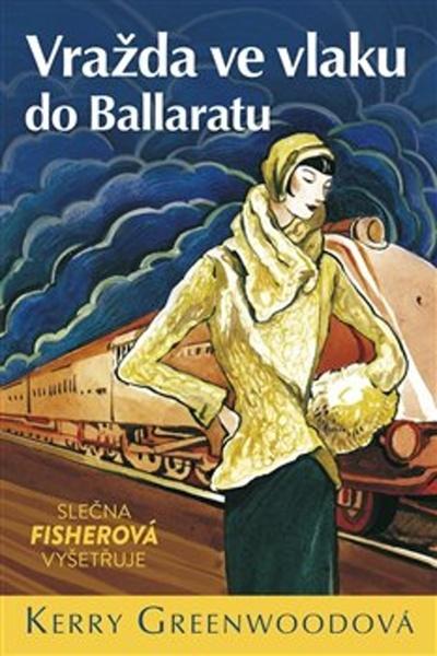 Vražda ve vlaku do Ballaratu - 978-80-907035-2-0