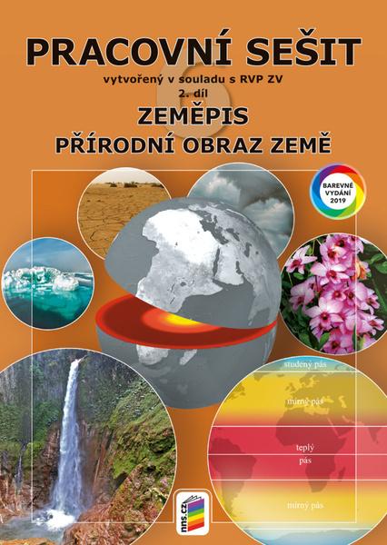 Zeměpis 6 2. díl Přírodní obraz Země Pracovní sešit - 978-80-7600-097-1