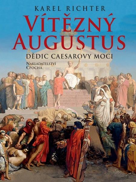 Vítězný Augustus - 978-80-7557-194-6