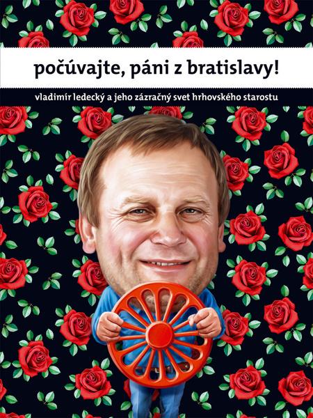 Levně počúvajte, páni z Bratislavy!