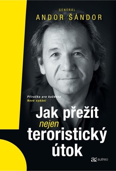 Jak přežít nejen teroristický útok - 978-80-906845-7-7