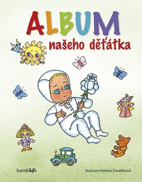 Levně Album našeho děťátka