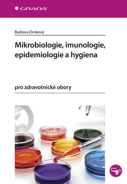 Levně Mikrobiologie, imunologie, epidemiologie a hygiena