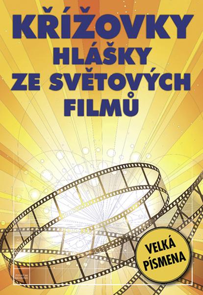 Křížovky Hlášky z světových filmů - 978-80-7541-185-3