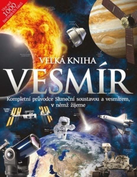 Velká kniha Vesmír - 978-80-7525-270-8