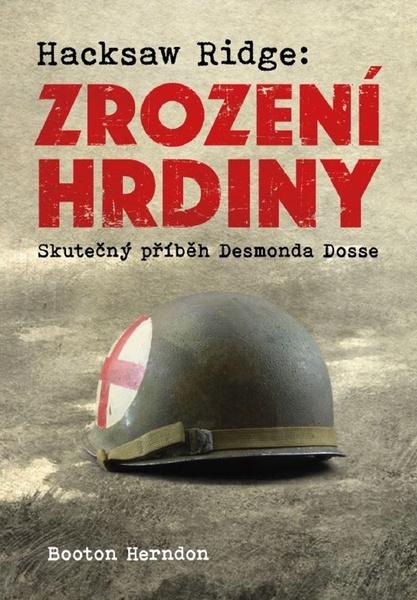 Levně Hacksaw Ridge: Zrození hrdiny